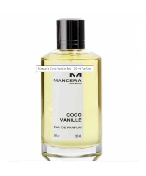 Mancera Coco Vanille Edp 120 ml Outlet Parfüm